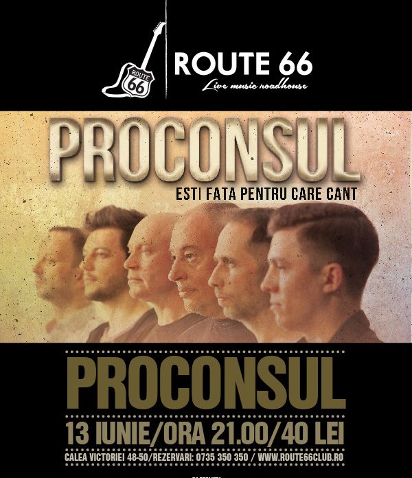 Concert Proconsul pe 13 iunie in Route 66